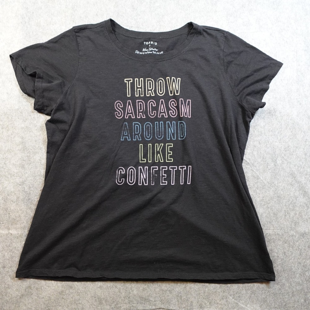 Torrid Top Womens 3X Black Tee Short Sleeve Crew Neck Throw Sarcasm Around